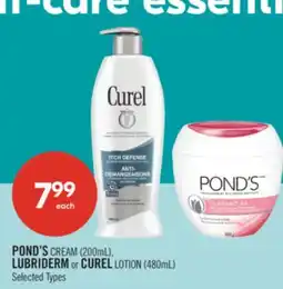 Shoppers Drug Mart POND'S CREAM (200mL), LUBRIDERM or CUREL LOTION (480mL) offer