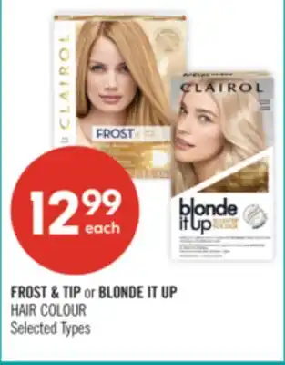 Shoppers Drug Mart FROST & TIP or BLONDE IT UP HAIR COLOUR offer