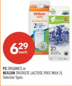 Shoppers Drug Mart PC ORGANICS or NEILSON TRUTASTE LACTOSE FREE MILK offer
