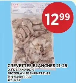 Kim Phat O & C BRAND FROZEN WHITE SHRIMPS 21-25 offer
