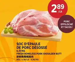 Kim Phat FRESH BONELESS PORK SHOULDER BUTT offer