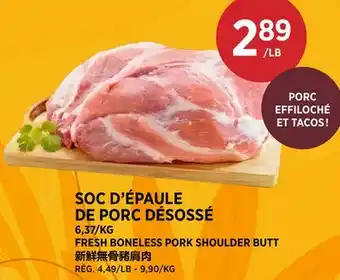Kim Phat FRESH BONELESS PORK SHOULDER BUTT offer