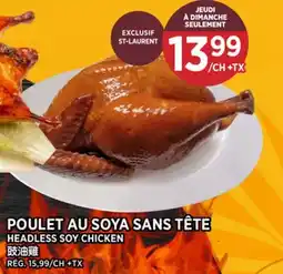 Kim Phat ST-LAURENT HEADLESS SOY CHICKEN offer