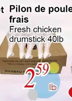 Marche C&T Fresh chicken drumstick 40lb offer