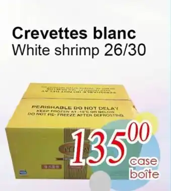 Marche C&T White shrimp 26/30 offer