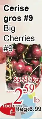 Marche C&T Big Cherries offer