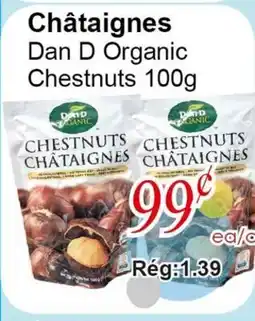 Marche C&T Châtaignes Dan D Organic offer