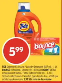 Pharmaprix TIDE Laundry Detergent 887 mL - 1 L,Sheets 40 - 80 or DOWNY ULTRA Fabric Softener 780 mL - 1,31 L offer