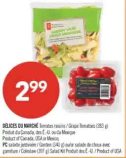 Pharmaprix DÉLICES DU MARCHÉ Grape Tomatoes (283 g), PC Garden (340 g) or Coleslaw (397 g) Salad Kit offer