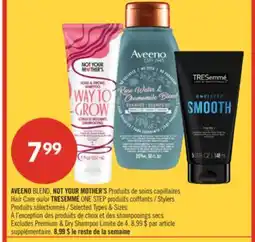 Pharmaprix AVEENO BLEND, NOT YOUR MOTHER'S Hair Care or TRESEMMÉ ONE STEP Stylers offer