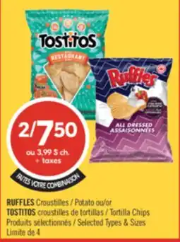 Pharmaprix RUFFLES Potato or TOSTITOS Tortilla Chips offer