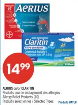 Pharmaprix AERIUS or CLARITIN Allergy Relief Products (10) offer
