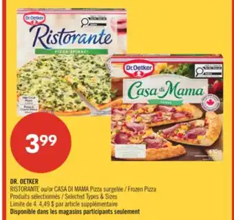 Pharmaprix DR. OETKER RISTORANTE or CASA DI MAMA Frozen Pizza offer