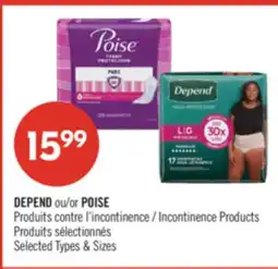 Pharmaprix DEPEND or POISE Incontinence Products offer