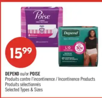 Pharmaprix DEPEND or POISE Incontinence Products offer