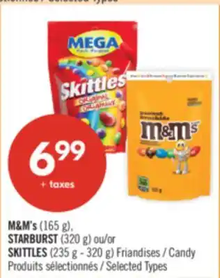 Pharmaprix M&M's (165 g), STARBURST (320 g) or SKITTLES (235 g - 320 g) Candy offer