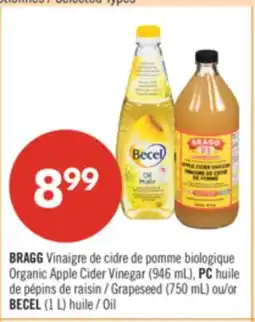 Pharmaprix BRAGG Organic Apple Cider Vinegar (946 mL), PC Grapeseed (750 mL) or BECEL (1 L) Oil offer