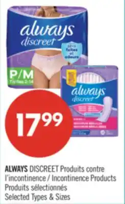 Pharmaprix ALWAYS DISCREET Incontinence Products offer