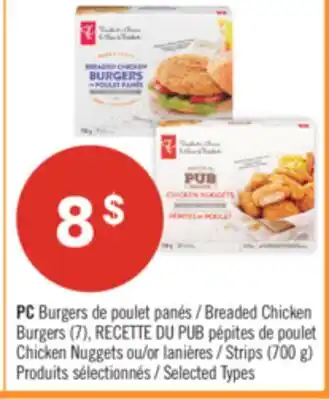 Pharmaprix PC Breaded Chicken Burgers (7), RECETTE DU PUB Chicken Nuggets or Strips (700 g) offer