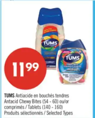 Pharmaprix TUMS Antacid Chewy Bites (54 - 60) or Tablets (140 - 160) offer