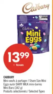 Pharmaprix CADBURY Share Size Mini Eggs or DAIRY MILK Mini Bars offer