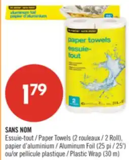 Pharmaprix NO NAME Paper Towels (2 Roll), Aluminum Foil (25') or Plastic Wrap (30 m) offer