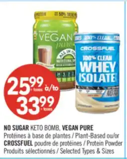 Pharmaprix NO SUGAR KETO BOMB, VEGAN PURE Plant-Based or CROSSFUEL Protein Powder offer