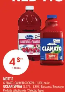 Pharmaprix MOTT'S CLAMATO, GARDEN COCKTAIL (1,89L) or OCEAN SPRAY (1,77 L - 1,89 L) Beverages offer