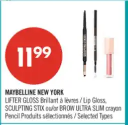 Pharmaprix MAYBELLINE NEW YORK LIFTER GLOSS Lip Gloss, SCULPTING STIX or BROW ULTRA SLIM crayon Pencil offer