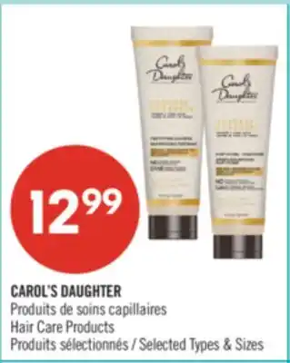 Pharmaprix CAROL'S DAUGHTER Hair Care Products offer