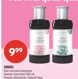 Pharmaprix OMBRA Aromatic Foam Bath offer