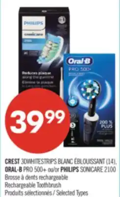 Pharmaprix CREST 3D WHITE STRIPS (14), ORAL-B PRO 500+ or PHILIPS SONICARE 2100 Rechargeable Toothbrush offer