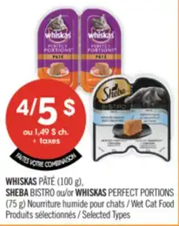Pharmaprix WHISKAS (100 g), SHEBA BISTRO or WHISKAS PERFECT PORTIONS (75 g) Wet Cat Food offer