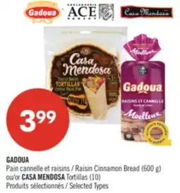 Pharmaprix GADOUA Raisin Cinnamon Bread (600 g) or CASA MENDOSA Tortillas (10) offer