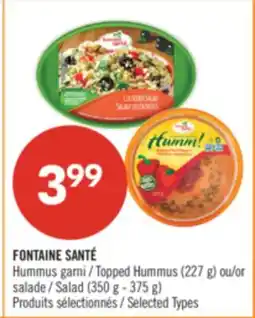 Pharmaprix FONTAINE SANTÉ Topped Hummus (227 g) or Salad (350 g - 375 g) offer
