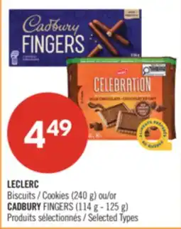 Pharmaprix LECLERC Cookies (240 g) or CADBURY FINGERS (114 g - 125 g) offer