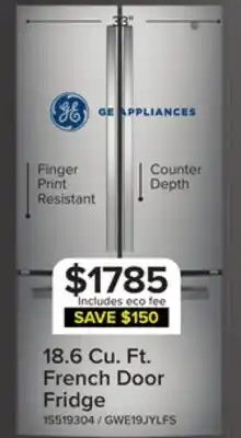Leon's GE 33 18.6 Cu. Ft. Fingerprint Resistant Counter-Depth French Door Refrigerator - GWE19JYLFS offer