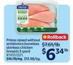 Walmart Prime Raised without Antibiotics Boneless Skinless Chicken Breasts 3-Pack offer