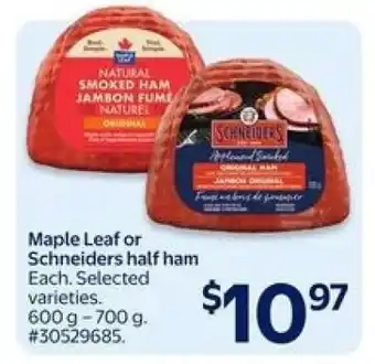 Walmart Maple Leaf or Schneiders half ham offer