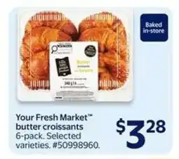 Walmart Your Fresh Market butter croissants offer