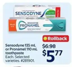 Walmart Sensodyne 135 mL or Pronamel 110 mL Toothpaste offer