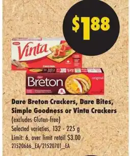 No Frills Dare Breton Crackers, Dare Bites, Simple Goodness or Vinta Crackers offer