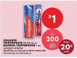 No Frills Colgate Toothpaste or Manual Toothbrush offer