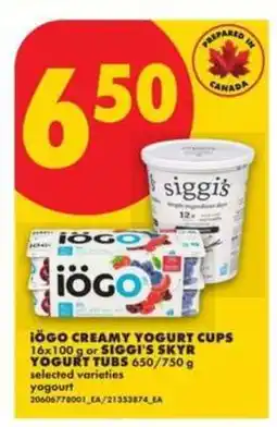 No Frills iÖGO CREAMY YOGURT CUPS or SIGGI'S SKYR YOGURT TUBS offer