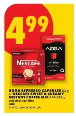 No Frills AGGA ESPRESSO CAPSULES or NESCAFE SWEET & CREAMY INSTANT COFFEE MIX offer