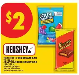 No Frills HERSHEY'S CHOCOLATE BAR or JOLLY RANCHER CANDY BAG offer