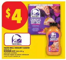 No Frills TACO BELL CREAMY SAUCE or DINNER KIT offer