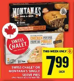 Food Basics Swiss Chalet or Montana's Single Serve Pies offer