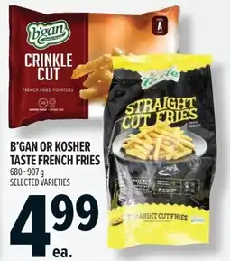 Metro B'gan or kosher taste french fries offer