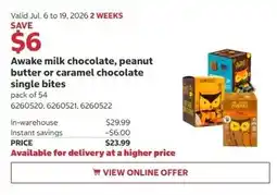 Costco Awake milk chocolate, peanut butter or caramel chocolate single bites offer